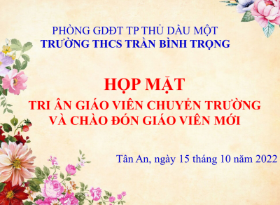 Tri ân giáo viên chuyển trường và chào mừng, đón nhận giáo viên mới