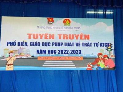 Trường THCS Trần Bình Trọng tuyên truyền phổ biến, giáo dục pháp luật về trật tự an toàn giao thông năm học 2022-2023